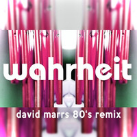 INI - Wahrheit (David Marrs 80's Remix) by David Marrs