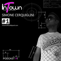 InTown Podcast #1 - Simone Cerquiglini by inTown Podcast