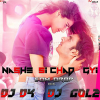 NASHE SI CHAD GYI-EDM MIX- DJ DK & DJ GOL2 by DJ GOL2
