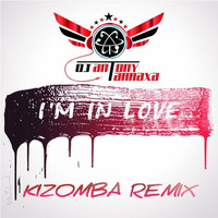 DJ Antony TarraXa - I M IN Love Kizomba Remix by Antony TarraXa