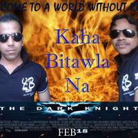 Kaha bitawla na.MP3 by Raj Mahto