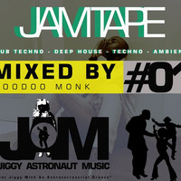 JAM TAPE #01 MIXED BY VOODOO MONK by Jiggy Astronaut Music