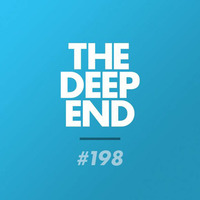 The Deep End Podcast #198 - 22nd December 2016 by Stu Kelly