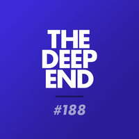 The Deep End Podcast #188 - 29th Sept 2016 by Stu Kelly