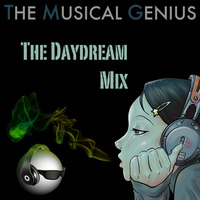 The Daydream Mix by The Musical Genius
