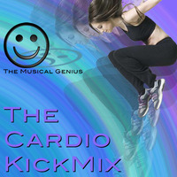 The Cardio KickMix by The Musical Genius