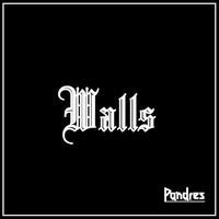 Walls (Free Download) by Pandres