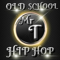 OLD SCHOOL HIP HOP! by Mister T