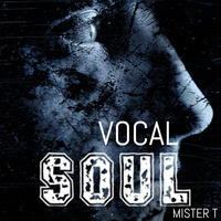 VOCAL SOUL by Mister T