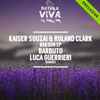 Kaiser Souzai &  Roland Clark Rakoon Barbuto remix by Barbuto.official
