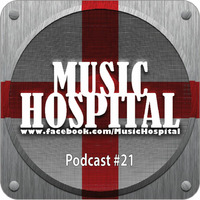 Music Hospital Podcast #21 August 2016 Mix by Maxim Barac by Music Hospital