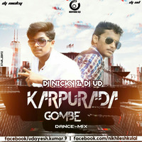 KARPURADHA GOMBE DJ NICKY & DJ UD by DJ NICKY