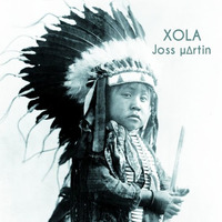 Xola (Original Mix) by Joss Martin