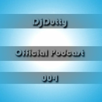 DjDutty - Official Podcast 004 by Norbert Pásztor