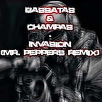 BassAtas & Champas - Invasion (MR. Peppers Remix) [FREE DOWNLOAD] by MR. Peppers
