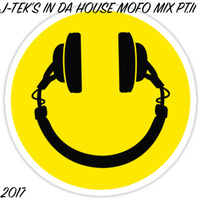 J - TEK'S IN DA HOUSE MOFO MIX PT.II by Jay J-Tek Tek