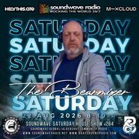 Soundwave Radio Saturday House Show #264 - 22nd August 2026 by The BearMixer