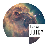 Lasca - Juicy (Out now on Spotify) by Lasquae
