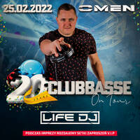 LIFE DJ @ OMEN CLUB PŁOŚNICA - 20 LECIE CLUBBASSE - OSTATKI - 25.02.2022 - by OMEN CLUB