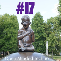 Open Minded Techno #17 03.06.2017 by Daniel Wohlfahrt