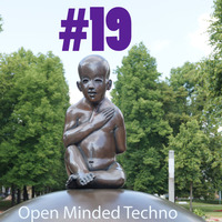 Open Minded Techno #19 29.07.2017 by Daniel Wohlfahrt
