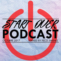 STAR OVER PODCAST OCTUBRE 2017. Mixed by FECO JIMENEZ by Feco Jimenez