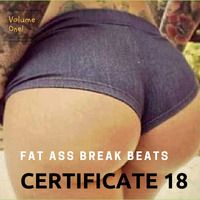 Fat Ass Break Beats vol 1 by Tim Clansey