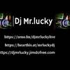 dj mr.lucky
