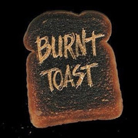 Burnt Toast by Paploviante