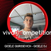 Gioele Dj - Viva Fm Contest 2018 - 22° Classificato by Gioele Dj