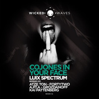 Luix Spectrum - Cojones In Your Face (FortyTwo Remix) [Wicked Waves Recordings] by Luix Spectrum