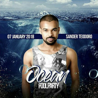 OCEAN POOL PARTY SPECIAL SET(07.01.2018 - BALNEÁRIO CAMBORIU(SC)Mixed By Sander Teodoro by Sander Teodoro