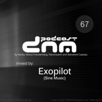 Digital Night Music Podcast 067 mixed by Exopilot by Toxic Family