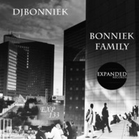 DjBoNniek - BoNniek Family Exp133 Out 01/05/2018 by Expanded Records