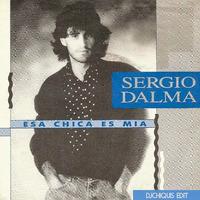 Sergio Dalma-Esa Chica es mia (Dj Chiquis Edit) by DJ CHIQUIS /WEDDING&CLUB PROFESSIONAL  DJ