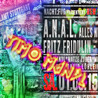 TIMO MANDL // New StyleZ Night  2K15 @ ZOLLAMT STUTTGART | A.N.A.L | TIMO MANDL | FRITZ FRIDULIN by TIMO MANDL