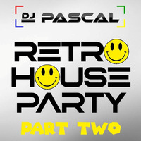 Retro House Party @Le Rétro Part 2 (28-04-2018) by DJ Pascal Belgium