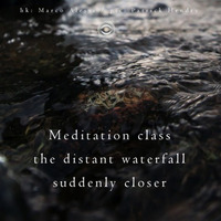 Mindful Moment (Naviarhaiku223 – Meditation Class) by windspace