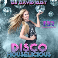 Discohouselicious live FBR 24-02-18 by David Kust