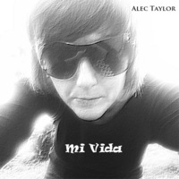 Mi Vida (Extended Live Version) by Alec Taylor