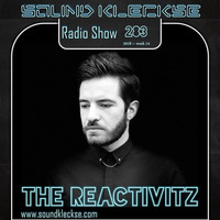 Sound Kleckse Radio Show 0283 - The Reactivitz by Sound Kleckse