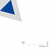 M - Illusion by Bseiten