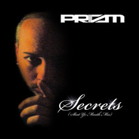 PRiZM - SECRETS (Shut Yo Mouth Mix) by PRiZM