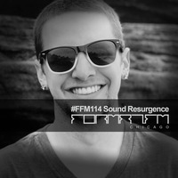 FFM114 | SOUND RESURGENCE by FORMAT.FM