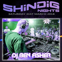 DJ Ben Fisher @ Shindigs - The Gallery feb 2018 by DJ Ben Fisher