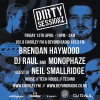 DIRTY SESSIONZ 27TH APRIL 18 FULL SHOW by Brendan Haywood