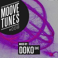 moove tunes #008 w/ Doko (BR) by doko