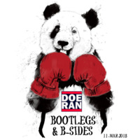 Bootlegs &amp; B-Sides [11-Mar-2018] by Doe-Ran