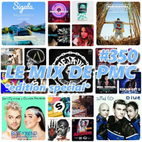 LE MIX DE PMC #350 *EDITION SPECIAL* by DJ P.M.C.