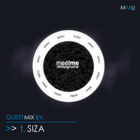 023 Meet Me Underground Guest Mix By t.Siza by Meet Me Underground (MMU Realm)